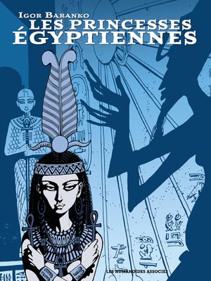 cover image of Les Princesses Egyptiennes - Intégrale numérique